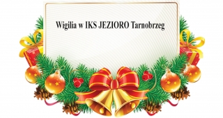 Walne Zebranie, podsumowanie sportowe 2016 i Wigilia w IKS 