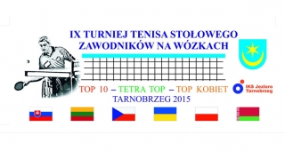 Międzynarodowy IX Turniej Tenisa Stołowego Zawodników na Wózkach
